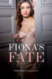 Fiona's Fate